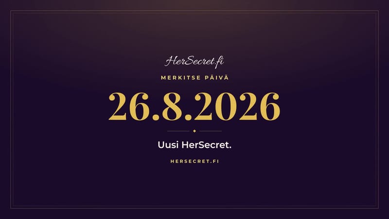 Uusi HerSecret.fi - ensimmäinen kurkistus